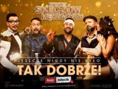 Międzyzdroje Wydarzenie Kabaret Jeszcze nigdy nie było tak dobrze - 20-lecie kabaretu